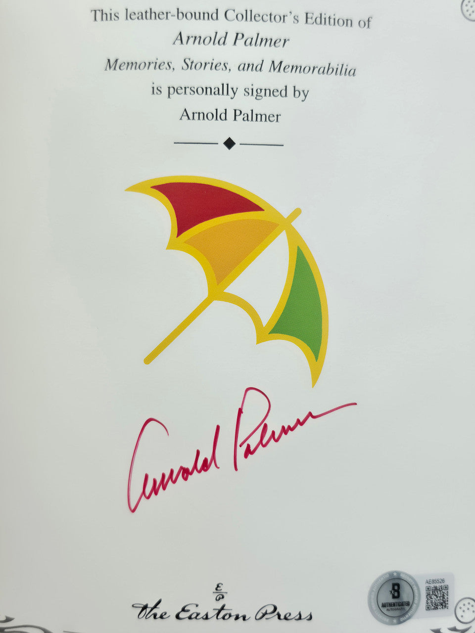 Arnold Palmer Autographed Easton Press Memories, Stories, & Memorabilia Book Beckett BAS #AE85526