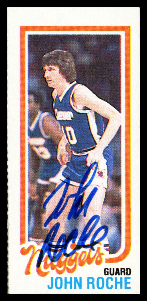John Roche Autographed 1980-81 Topps Card #78 Denver Nuggets SKU #259769