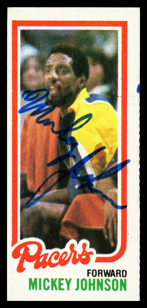 Mickey Johnson Autographed 1980-81 Topps Card #119 Indiana Pacers SKU #259789