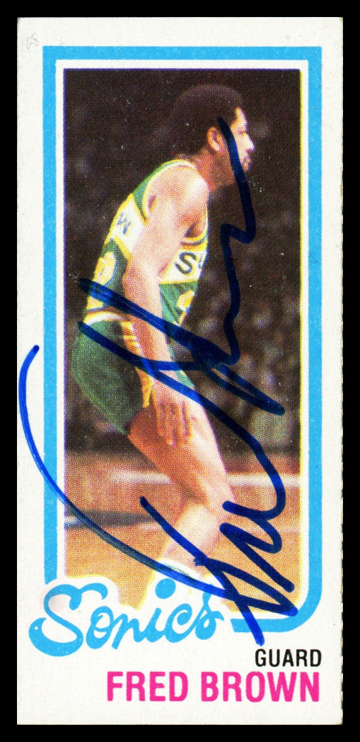 Fred Brown Autographed 1980-81 Topps Card #228 Seattle Supersonics SKU #259845