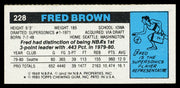 Fred Brown Autographed 1980-81 Topps Card #228 Seattle Supersonics SKU #259845