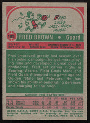 Downtown Fred Brown Autographed 1973-74 Topps Rookie Card #103 Seattle Supersonics SKU #260109