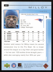 Lawyer Milloy Autographed 2000 Upper Deck Card #127 New England Patriots SKU #260523