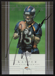 Kevin Kasper Autographed 2001 Upper Deck Rookie Card #291 Denver Broncos SKU #260528