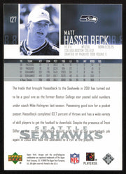 Matt Hasselbeck Autographed 2003 Upper Deck Card #127 Seattle Seahawks SKU #260553