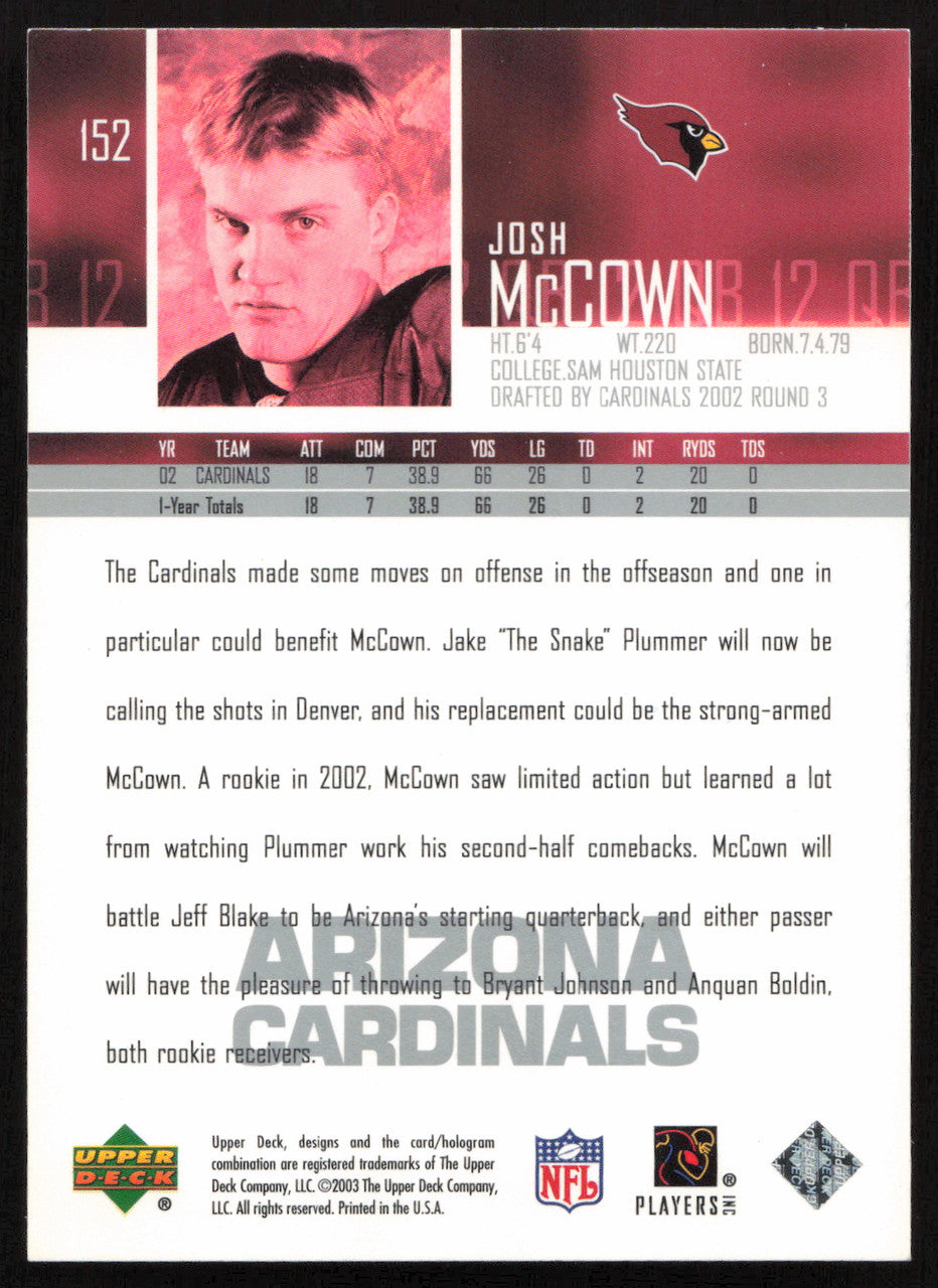 Josh McCown Autographed 2003 Upper Deck Card #152 Arizona Cardinals SKU #260554