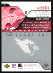 Josh McCown Autographed 2004 Upper Deck Card #2 Arizona Cardinals SKU #260557