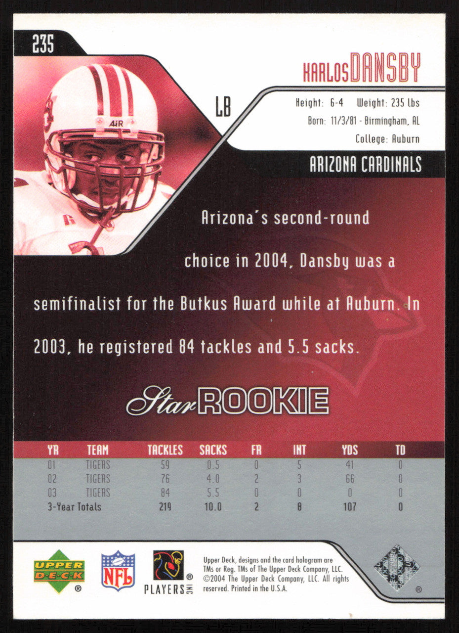 Karlos Dansby Autographed 2004 Upper Deck Rookie Card #235 Arizona Cardinals SKU #260560