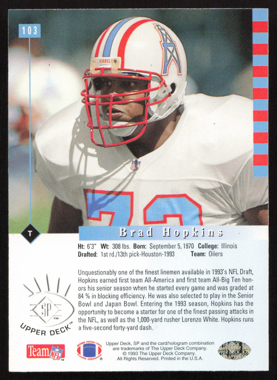 Brad Hopkins Autographed 1993 Upper Deck SP Rookie Card #103 Houston Texans SKU #260624