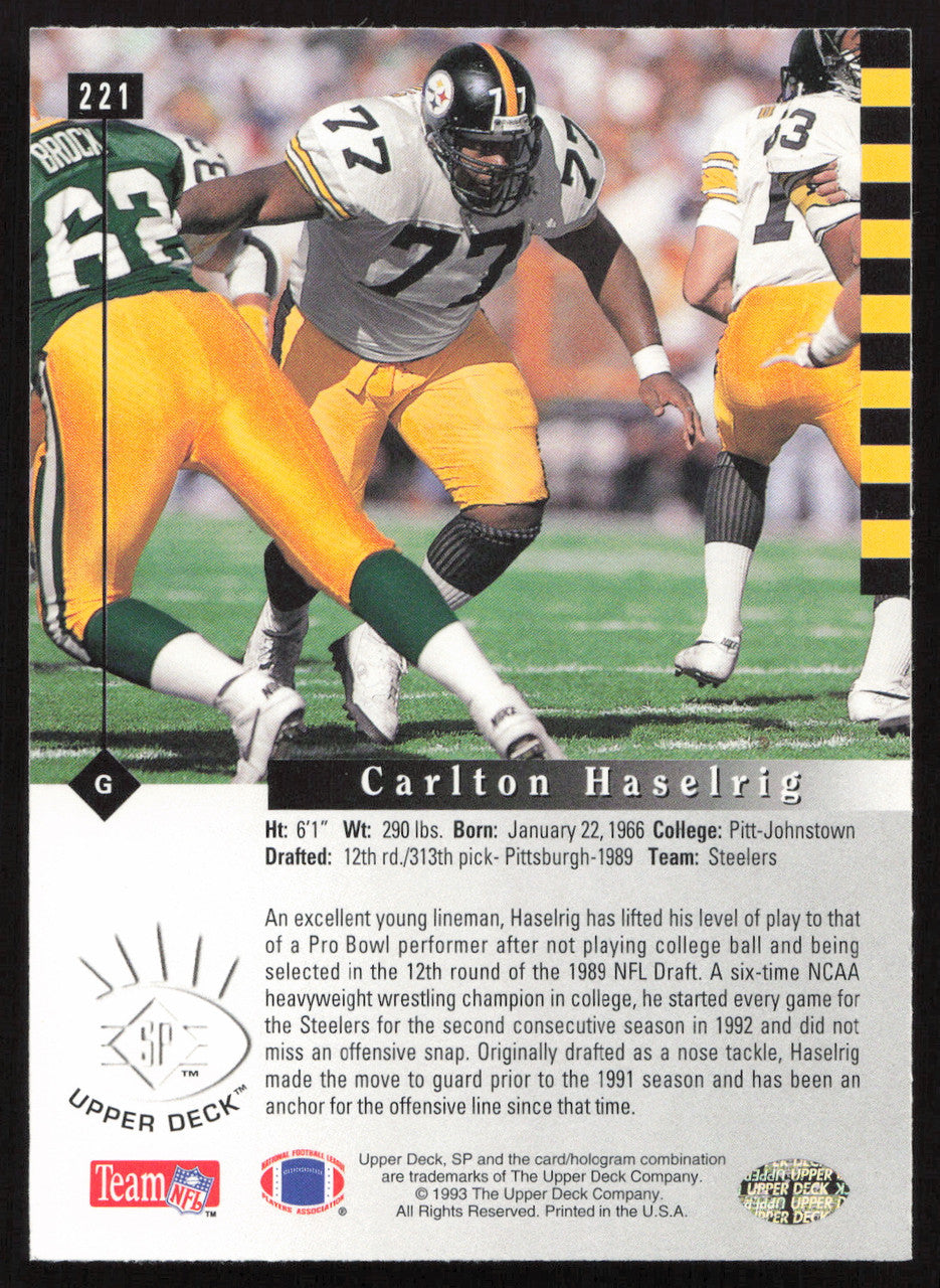 Carlton Haselrig Autographed 1993 Upper Deck SP Rookie Card #221 Pittsburgh Steelers SKU #260655