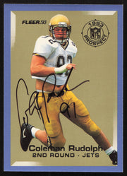 Coleman Rudolph Autographed 1993 Fleer Prospect Rookie Card #20 New York Jets SKU #260777