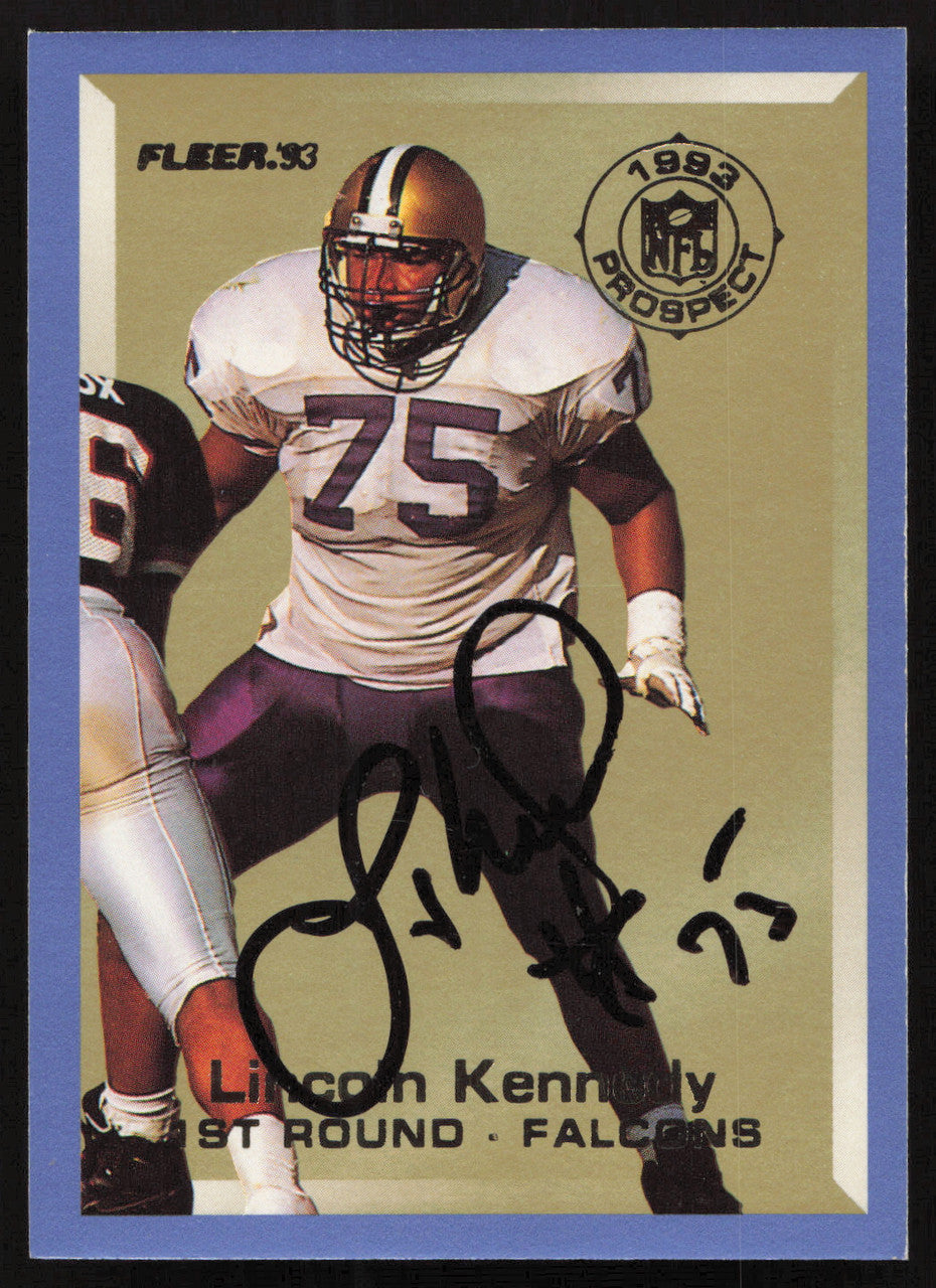 Lincoln Kennedy Autographed 1993 Fleer Prospect Rookie Card #6 Atlanta Falcons SKU #260781