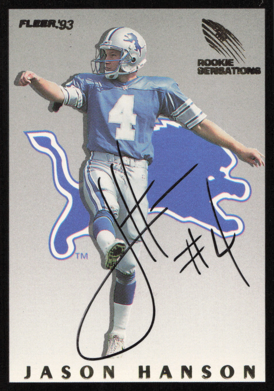 Jason Hanson Autographed 1993 Fleer Rookie Sensations Card #10 Detroit Lions SKU #260820