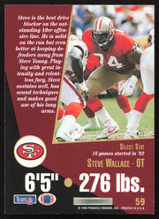 Steve Wallace Autographed 1993 Score Select Card #59 San Francisco 49ers SKU #260902