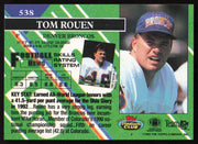 Tom Rouen Autographed 1993 Stadium Club Rookie Card #538 Denver Broncos SKU #260959