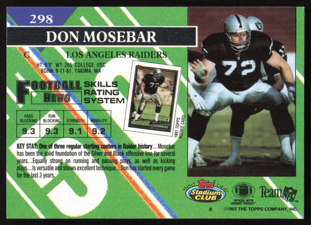 Don Mosebar Autographed 1993 Stadium Club Card #298 Los Angeles Raiders SKU #261032