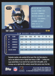 Tay Cody Autographed 2001 Stadium Club Card #171 San Diego Chargers SKU #261372
