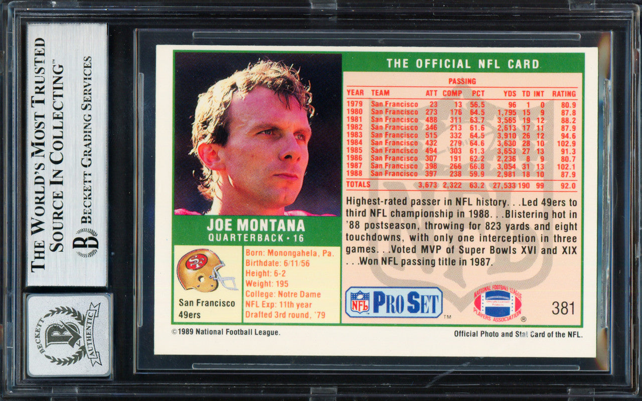 Joe Montana Autographed 1989 Pro Set Card #381 San Francisco 49ers Auto Grade Gem Mint 10 Beckett BAS #19659591