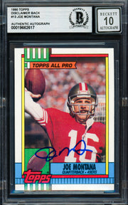 Joe Montana Autographed 1990 Topps Card #13 San Francisco 49ers Auto Grade Gem Mint 10 Beckett BAS #19662617