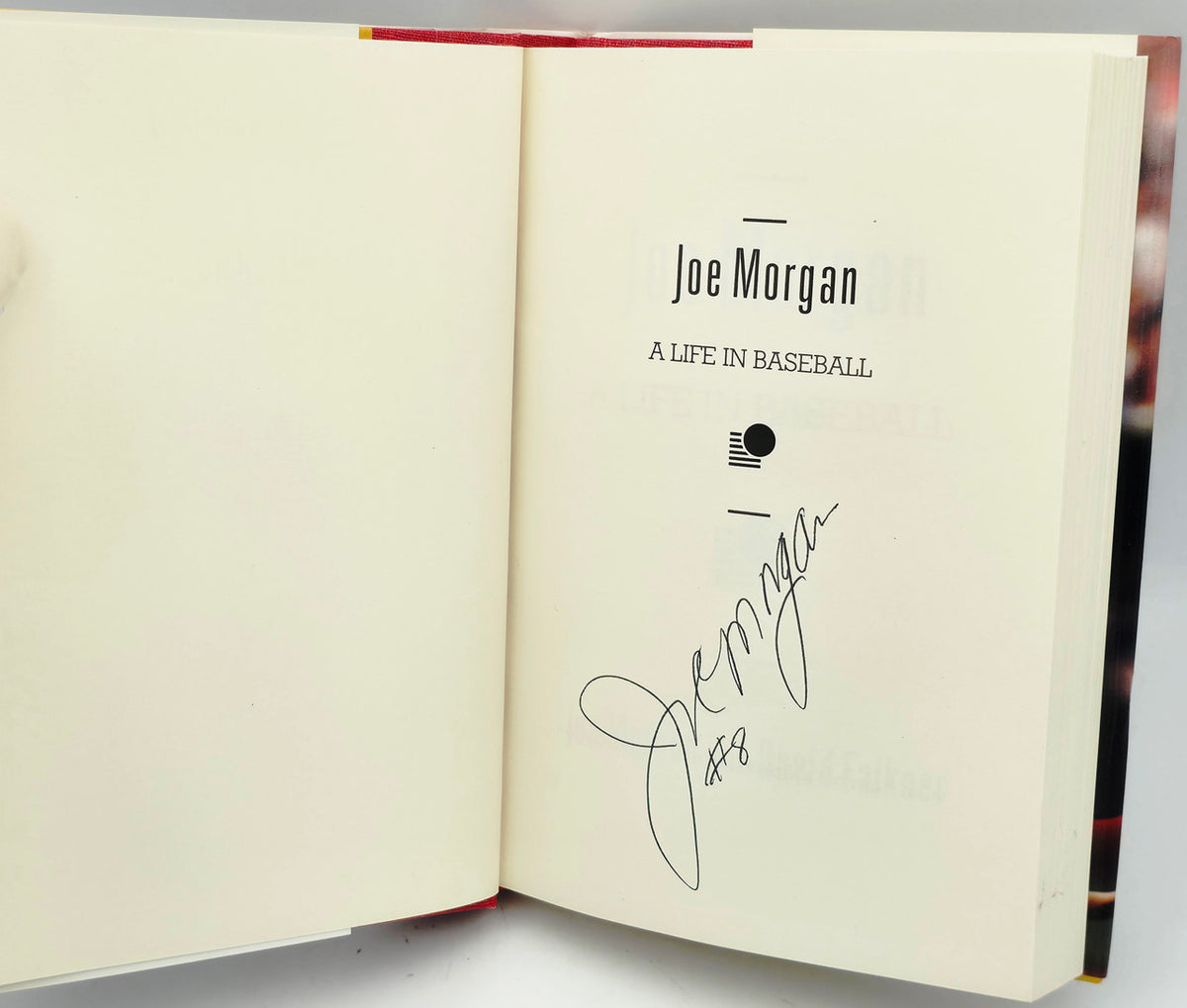 Joe Morgan Autographed A Life in Baseball Book Cincinnati Reds SKU #262592