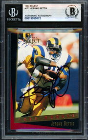 Jerome Bettis Autographed 1993 Score Select Rookie Card #172 Los Angeles Rams Beckett BAS #19955872