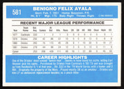 Benny Ayala Autographed 1982 Donruss Card #581 Baltimore Orioles SKU #263600