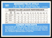 Benny Ayala Autographed 1982 Donruss Card #581 Baltimore Orioles SKU #263601
