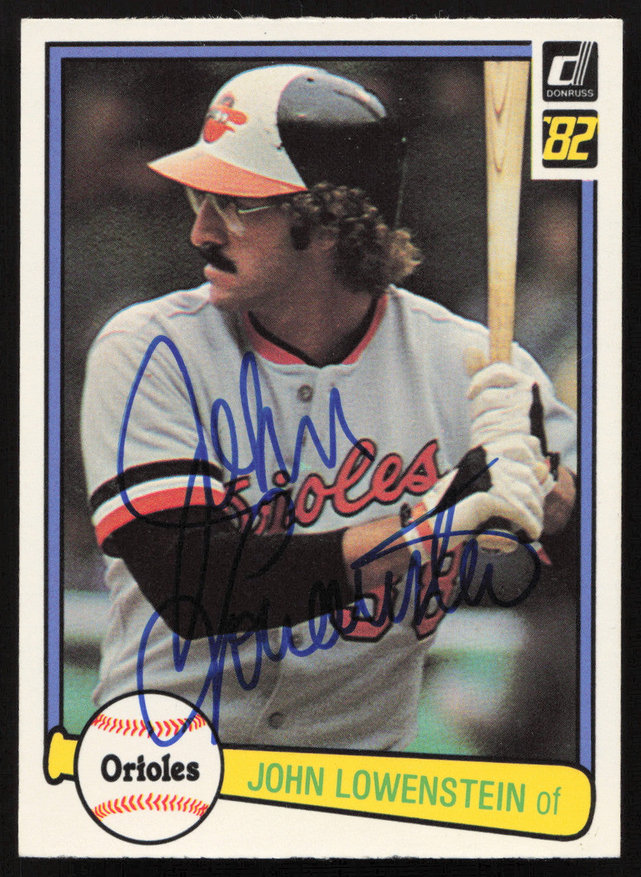 John Lowenstein Autographed 1982 Donruss Card #599 Baltimore Orioles SKU #263604