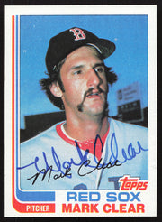 Mark Clear Autographed 1982 Topps Card #421 Boston Red Sox SKU #263684