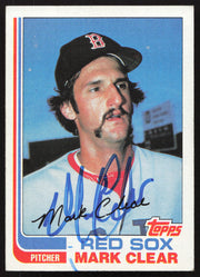 Mark Clear Autographed 1982 Topps Card #421 Boston Red Sox SKU #263685