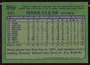 Mark Clear Autographed 1982 Topps Card #421 Boston Red Sox SKU #263685