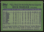 Rick Mahler Autographed 1982 Topps Card #579 Atlanta Braves SKU #263696