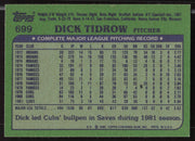 Dick Tidrow Autographed 1982 Topps Card #699 Chicago Cubs SKU #263704