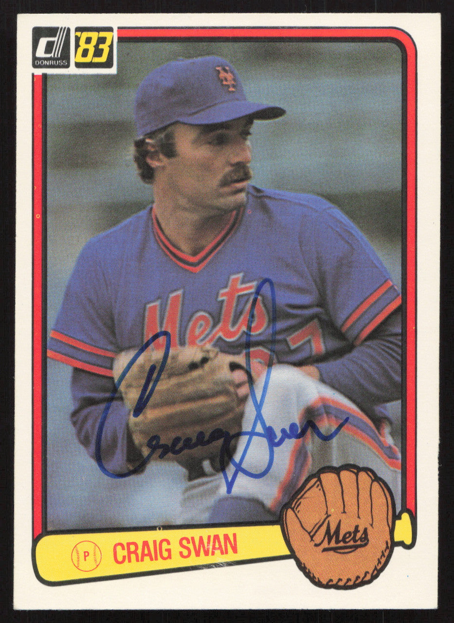 Craig Swan Autographed 1983 Donruss Card #254 New York Mets SKU #263724