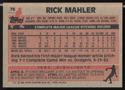 Rick Mahler Autographed 1983 Topps Card #76 Atlanta Braves SKU #263814