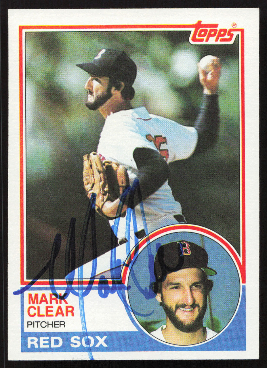 Mark Clear Autographed 1983 Topps Card #162 Boston Red Sox SKU #263822