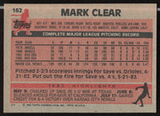 Mark Clear Autographed 1983 Topps Card #162 Boston Red Sox SKU #263822