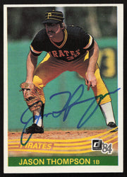 Jason Thompson Autographed 1984 Donruss Card #64 Pittsburgh Pirates SKU #263881