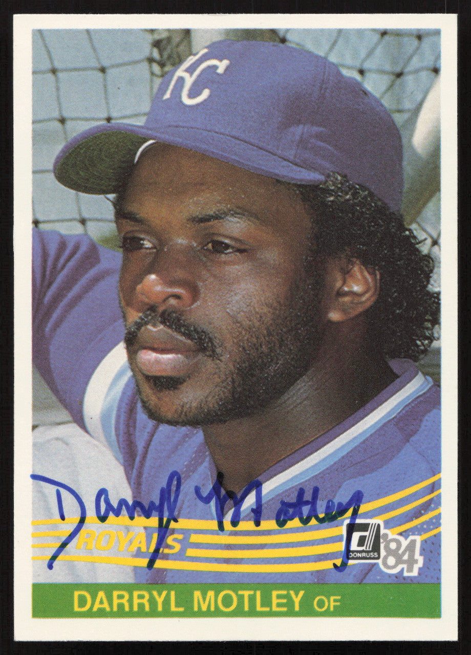 Darryl Motley Autographed 1984 Donruss Card #344 Kansas City Royals SKU #263913