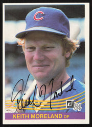 Keith Moreland Autographed 1984 Donruss Card #483 Chicago Cubs SKU #263932