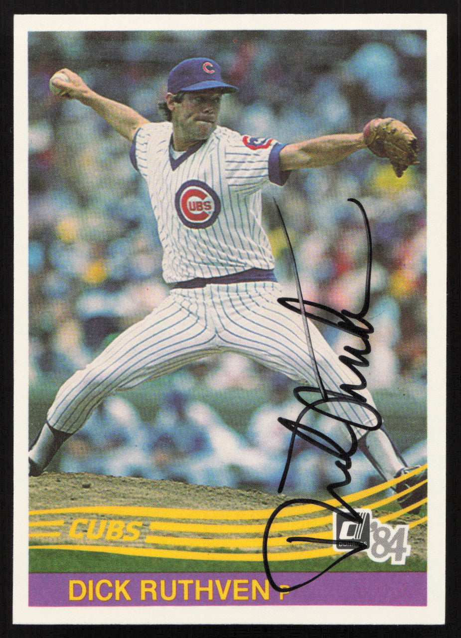 Dick Ruthven Autographed 1984 Donruss Card #510 Chicago Cubs SKU #263937