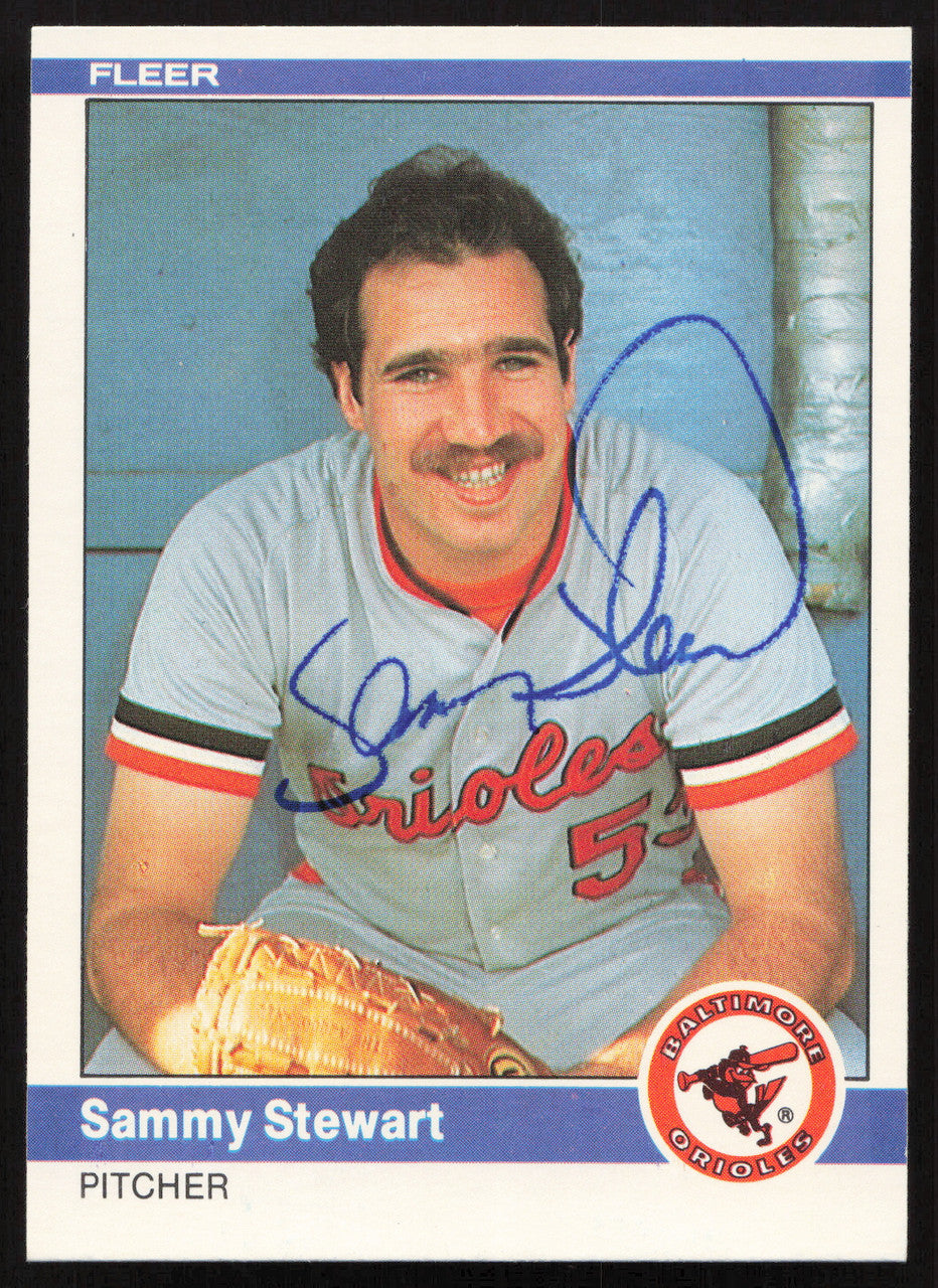 Sammy Stewart Autographed 1984 Fleer Card #22 Baltimore Orioles SKU #263971