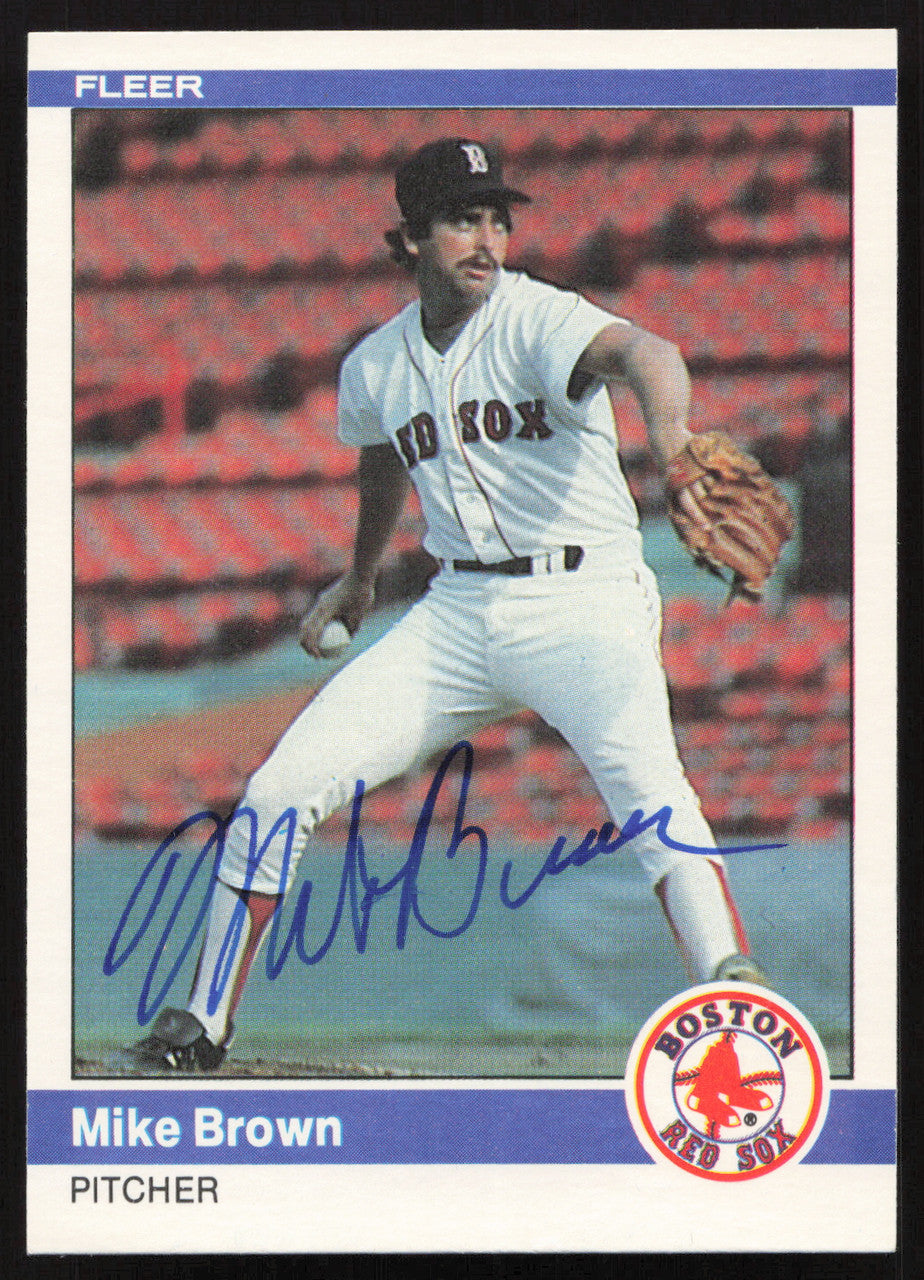 Mike Brown Autographed 1984 Fleer Card #394 Boston Red Sox SKU #263989