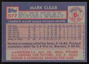 Mark Clear Autographed 1984 Topps Card #577 Boston Red Sox SKU #264059