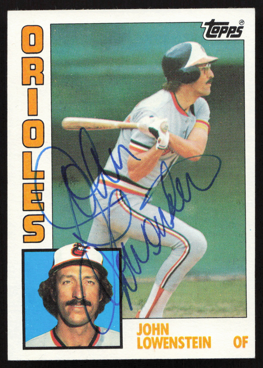 John Lowenstein Autographed 1984 Topps Card #604 Baltimore Orioles SKU #264066