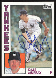 Dale Murray Autographed 1984 Topps Card #697 New York Yankees SKU #264073