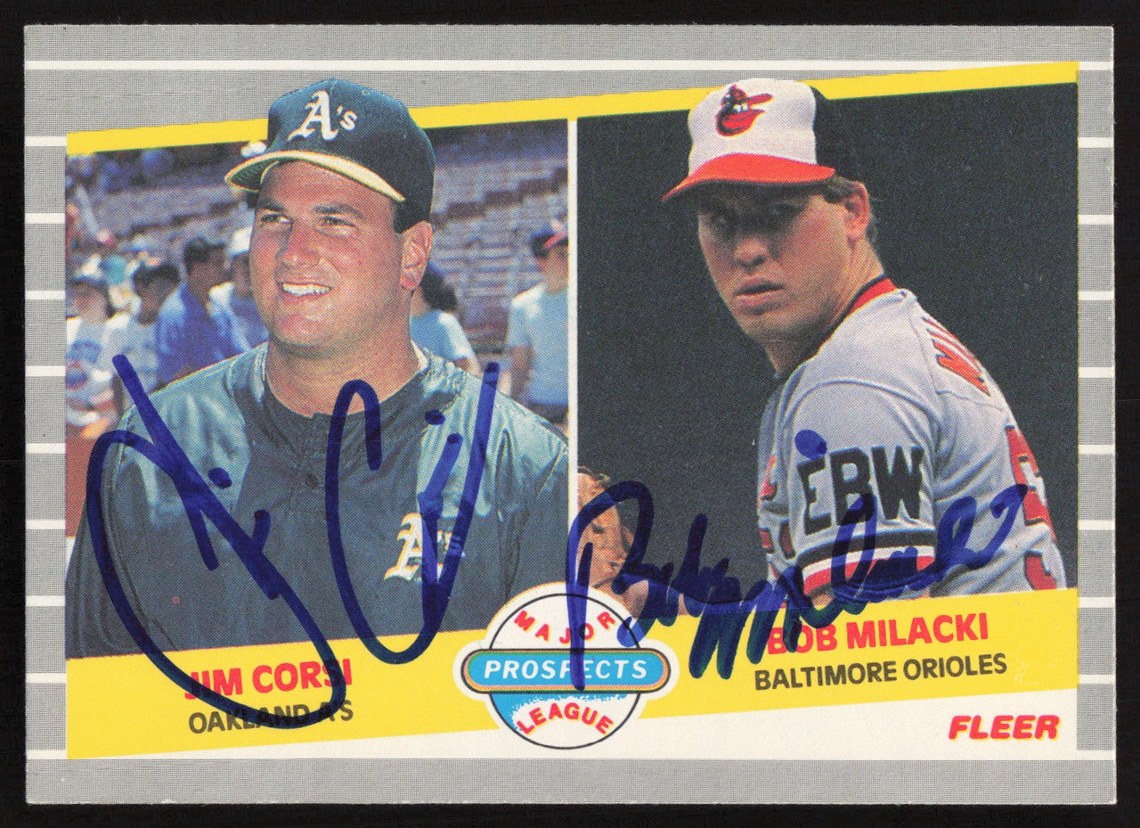 Jim Corsi & Bob Milacki Autographed 1985 Fleer Rookie Card #649 SKU #264109