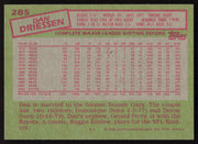 Dan Driessen Autographed 1985 Topps Card #285 Montreal Expos SKU #264121
