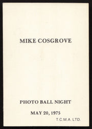 Mike Cosgrove Autographed 1975 TCMA Rookie Card Iowa Oaks SKU #264182