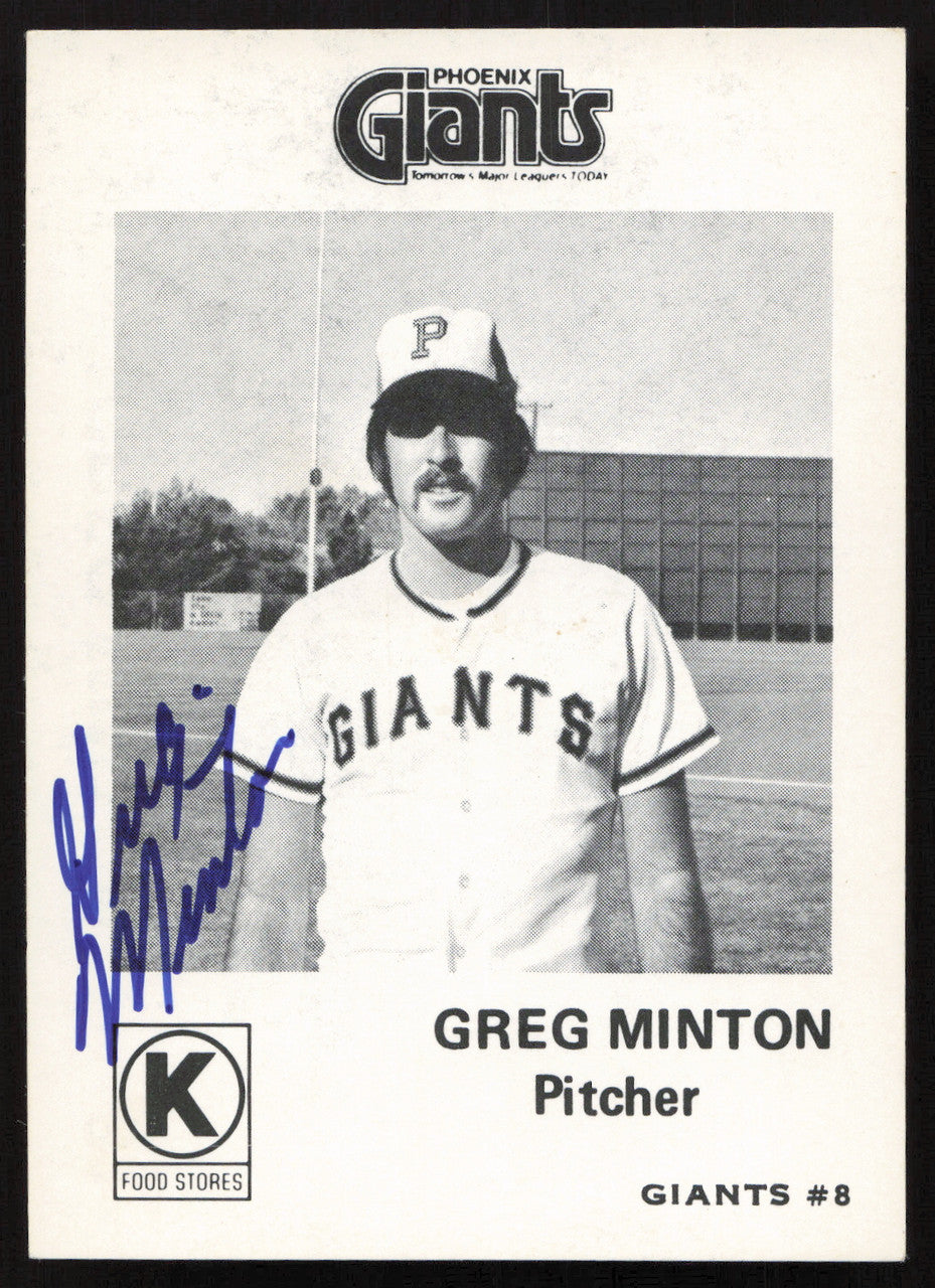 Greg Minton Autographed 1975 Circle K Rookie Card #31 Phoenix Giants SKU #264192